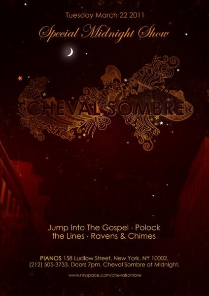 Cheval Sombre - Piano's (POSTER, US) 22.03.2011