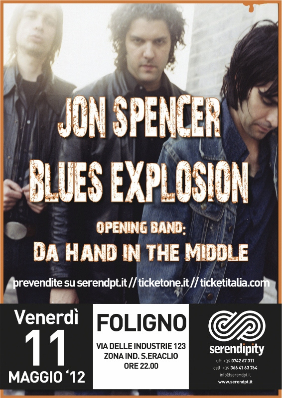 Jon Spencer Blues Explosion - Serendipity, Foligno, Italy (11 May 2012)