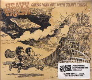 Heavy Trash - Going Way Out With Heavy Trash (CD, AUSTRALIA) - Cover