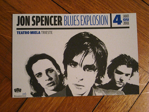 The Jon Spencer Blues Explosion - Teatro Miela, Trieste, Italy (4 June 2011) - Flyer