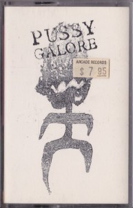 Pussy Galore - Sugarshit Sharp (CASSETTE, US) - Cover