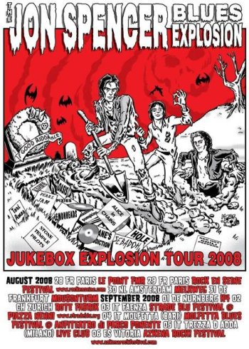 The Jon Spencer Blues Explosion - August / September 2008 (POSTER, EUROPE)
