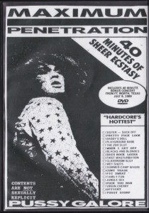 Pussy Galore - Maximum Penetration / Videophile #12 [Bootleg] (DVD, US) - Rear