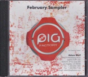 V/A feat. Solex vs Cristina Martinez + Jon Spencer - Pig Factory: February Sampler [Promo] (CD, US) - Cover