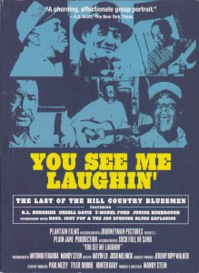 V/A feat. The Jon Spencer Blues Explosion - You See Me Laughin': The Last of The Hill County Bluesmen (DVD, US) - Cover