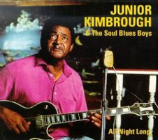 Junior Kimbrough - All Night Long (CD, US)