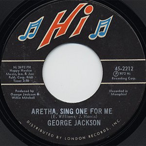 George Jackson - Aretha, Sing One For Me (7", US)