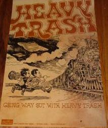 Heavy Trash - Going Way Out With Heavy Trash [Yep Roc] (POSTER, US) 