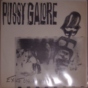 Pussy Galore - Exile On Main St. (10", US) - Cover
