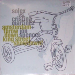 Solex vs Cristina Martinez + Jon Spencer - Amsterdam Throwdown King Street Showdown! (LP, EUROPE) - Cover