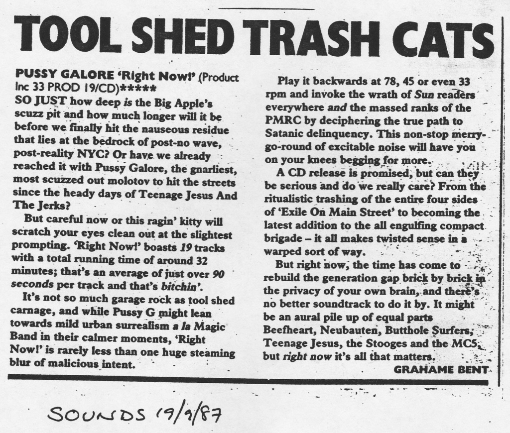 Pussy Galore – Sounds: Right Now! (PRESS, UK)