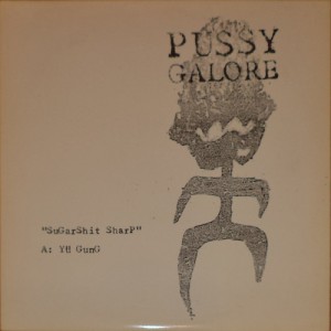 Pussy Galore - Sugarshit Sharp (LP, US) - Cover
