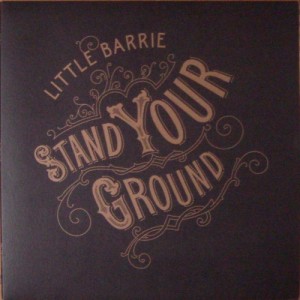 Little Barrie – Stand Your Ground (LP, UK) - Cover