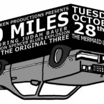 20 Miles – The Mermaid Lounge, New Orleans, LA, US (28 October 2003)