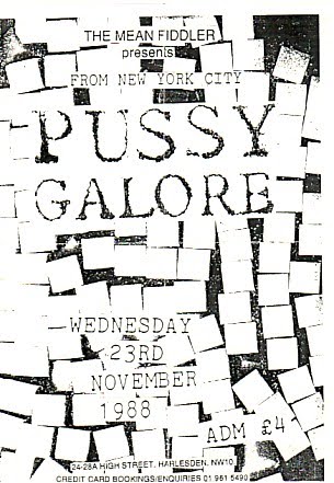 Pussy Galore - Mean Fiddler, Harlesden, London, UK (23 November 1988)