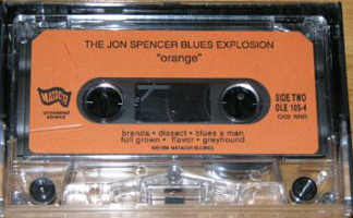 Jon Spencer Blues Explosion - Orange [Unmastered] [Promo] (CASSETTE, US) 