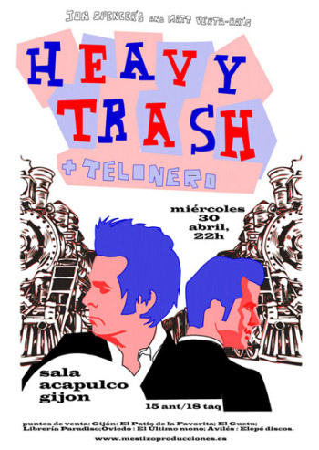 Heavy Trash - Acapulco, Gijón, Asturias, Spain (30 April 2008)