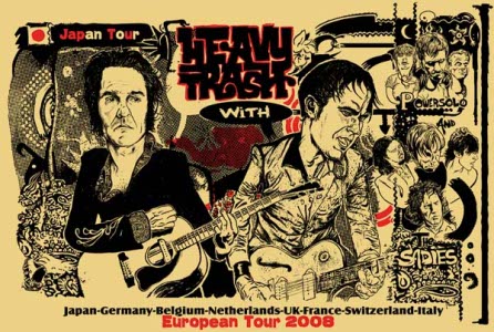 Heavy Trash - European Tour / Japan Tour (January - July 2008)