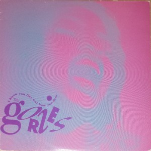 The Gories - I Know You Fine But How You Doin' (LP, FRANCE) - Cover