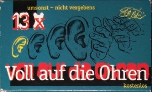 V/A feat. Boss Hog - Voll Auf Die Ohren (CASSETTE, GERMANY) - Front