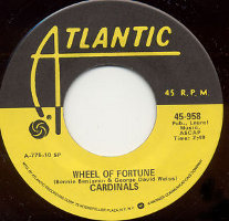 The Cardinals - Wheel of Fortune (7", US)