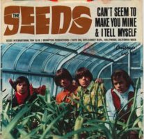 The Seeds - Can't Seem To Make You Mine (7", US)