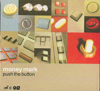 Money Mark - Push The Button [Limited Card Sleeve] (CD, UK) - Cover