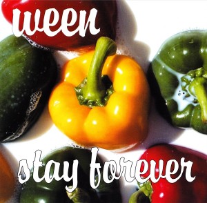 Ween - Stay Forever (CD, UK) - Cover