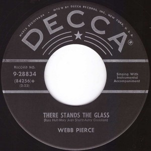 Webb Pierce - There Stands The Glass (7", US)