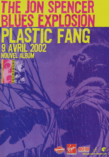 The Jon Spencer Blues Explosion - Plastic Fang (POSTER, FRANCE)