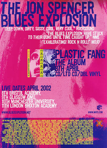 The Jon Spencer Blues Explosion - Plastic Fang / Tour (POSTER, UK)