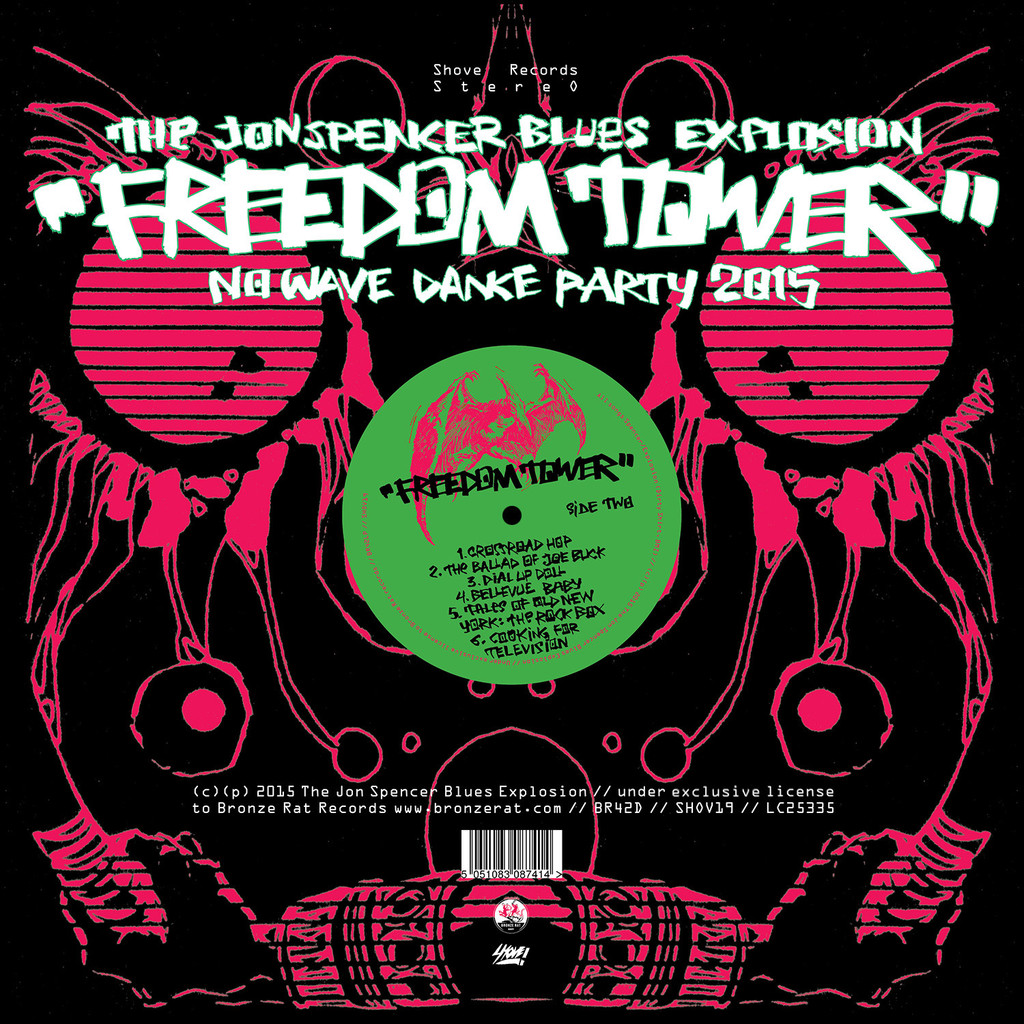 The Jon Spencer Blues Explosion - Freedom Tower: Pre-Order