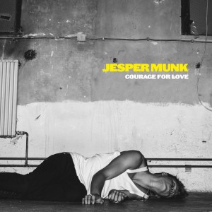Jesper Munk - Courage For Love (7", GERMANY)