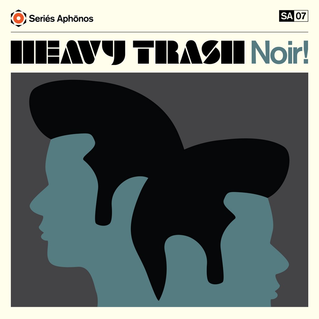 Heavy Trash - Noir! - Cover