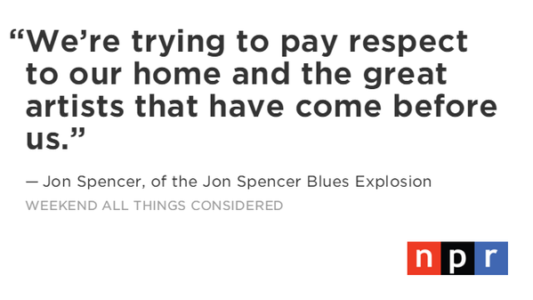 http://www.npr.org/2015/03/21/393627275/we-wanted-to-entertain-jon-spencer-on-25-years-in-new-york