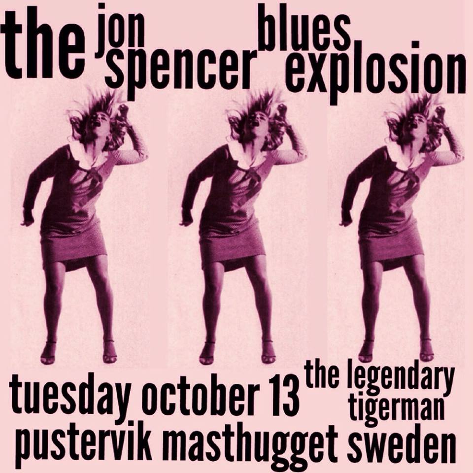 The Jon Spencer Blues Explosion – Pustervik, Göteborg, Sweden (13 October 2015)
