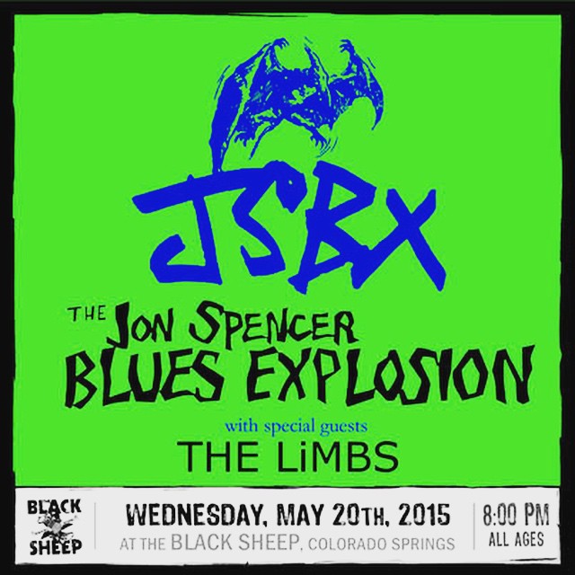 The Jon Spencer Blues Explosion – Black Sheep, Colorado Springs, CO, US (20 May 2015)