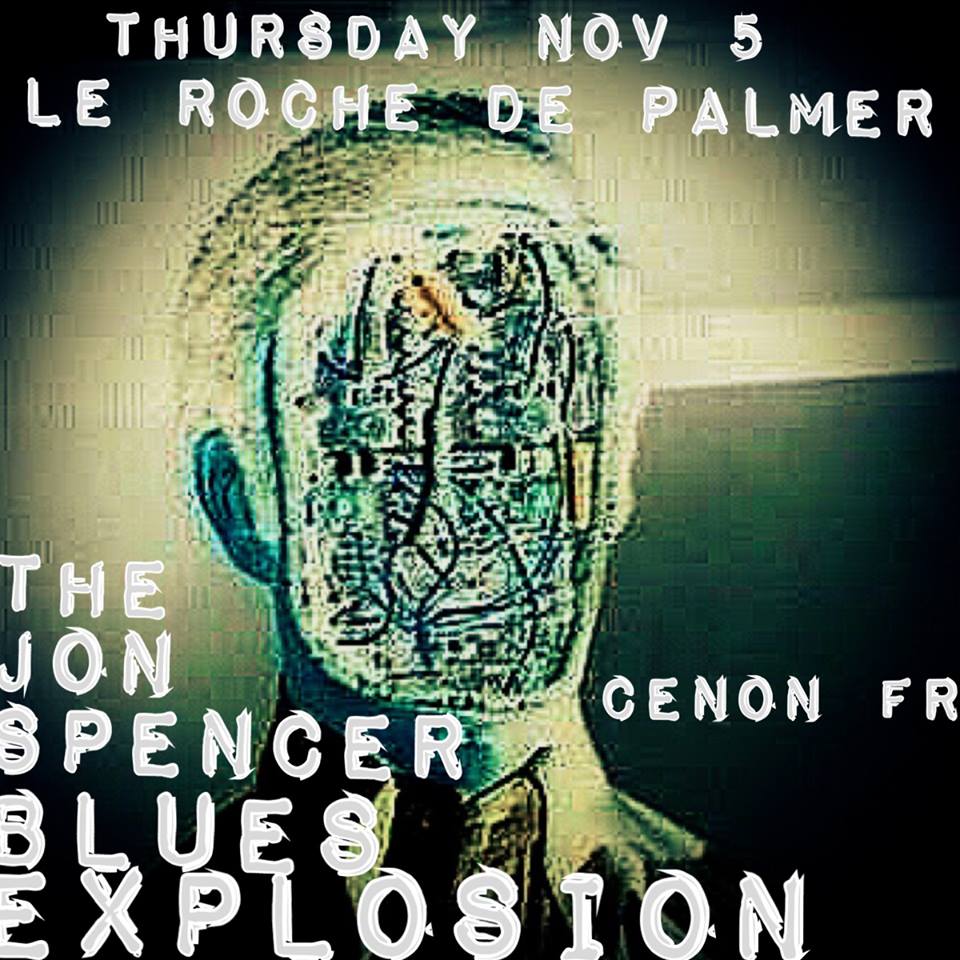 The Jon Spencer Blues Explosion - Le Rocher de Palmer, Bordeaux, France (5 November 2015)