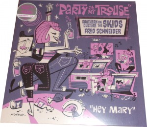 Southern Culture on The Skids and Fred Schneider – Party at My Trouse (12″, US) - Cover