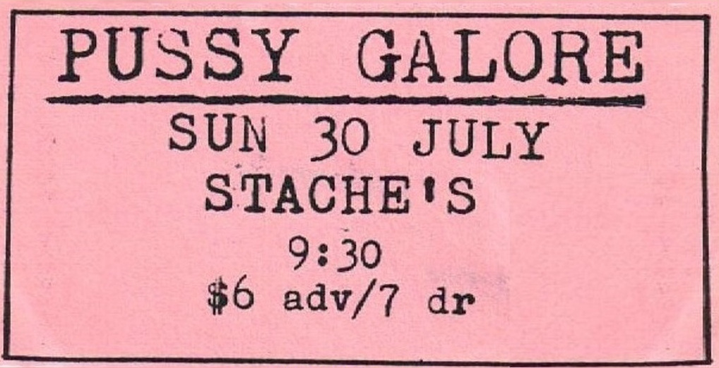 Pussy Galore - Stache's, Columbus, Ohio, US (30 July 1989)