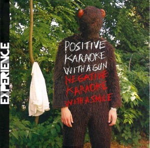 Experience - Positive Karaoke With A Gun / Negative Karaoke With A Smile [Promo] (CD/DVD, FRANCE)  - Cover
