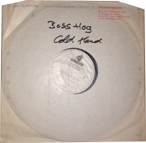 Boss Hog - Cold Hands [Test Pressing] (LP, GERMANY) - Front