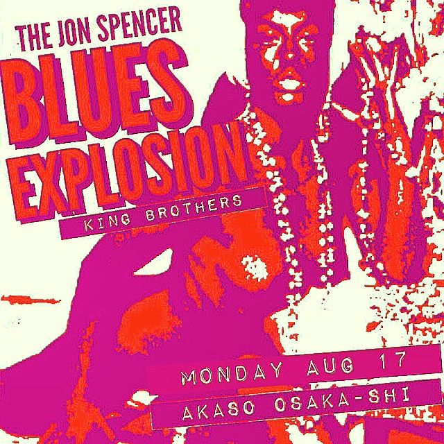 The Jon Spencer Blues Explosion - umeda AKASO, Osaka, Japan (17 August 2015)