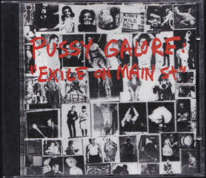 Pussy Galore – Exile on Main St. [Bootleg] [#2] (CD, US) - Cover