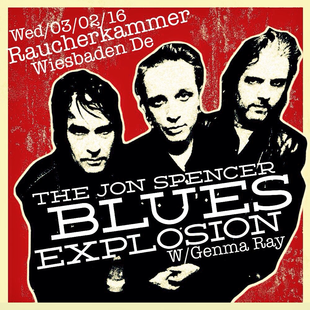 The Jon Spencer Blues Explosion – Schlachthof, Wiesbaden, Germany (2 March 2016)