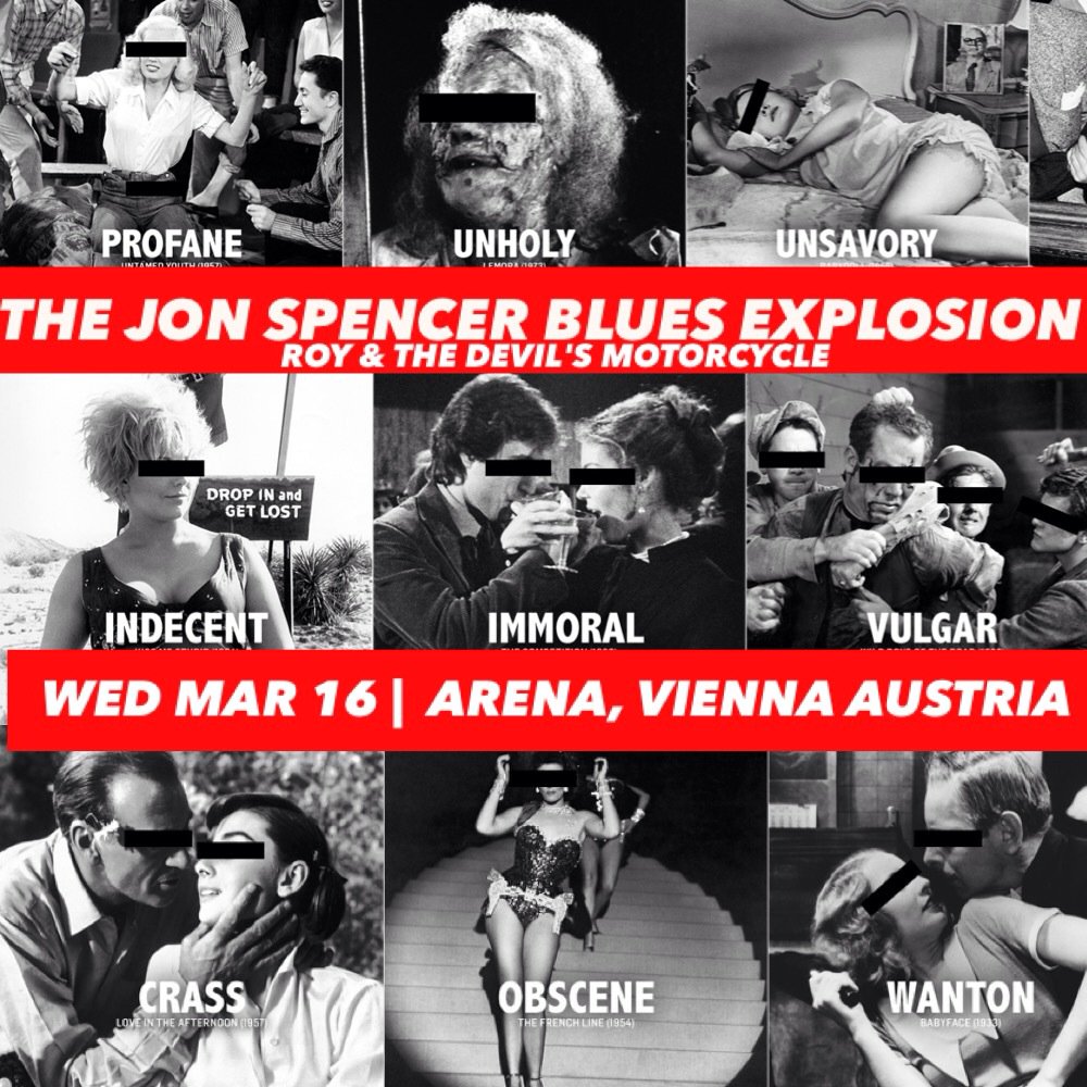 The Jon Spencer Blues Explosion – Arena Wien, Vienna, Austria (16 March 2016) - Poster