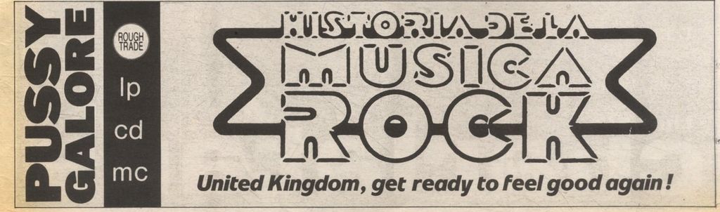 Pussy Galore - Historia De La Musica Rock (ADVERTISEMENT, UK)