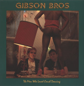 Gibson Bros. - The Man Who Loved Couch Dancing (LP, NETHERLANDS) - Cover