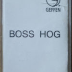 Boss Hog [Promo] (CASSETTE, FRANCE)