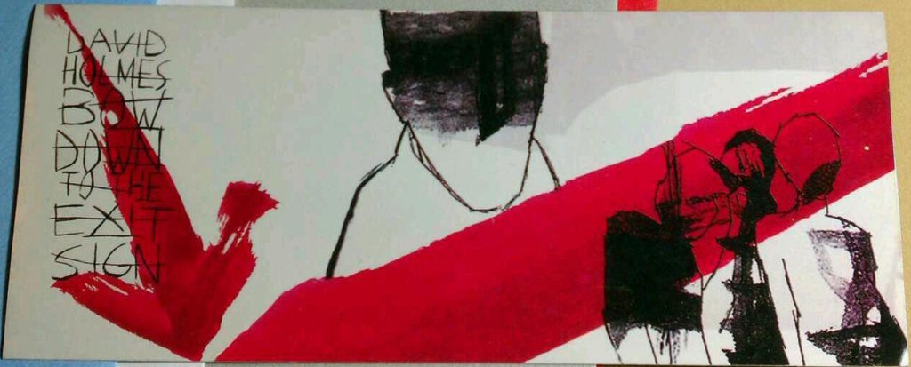 David Holmes – Bow Down To The Exit Sign (STICKER, US)